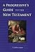 A Progressive's Guide to the New Testament by T. Collins Logan