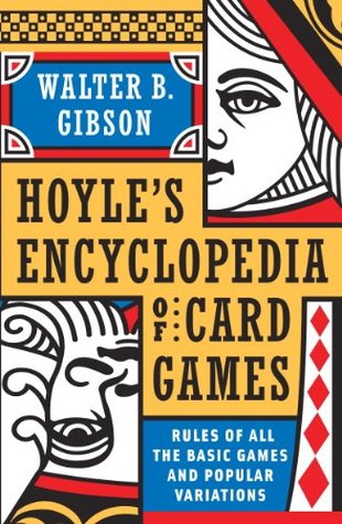 Hoyle's Modern Encyclopedia of Card Games: Rules of All the Basic Games and Popular Variations (Kindle Edition)