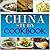 CHINA STUDY COOKBOOK: CHINA...