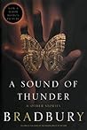A Sound of Thunde...