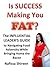 Is Success Making You FAT? The Influential Leader's Guide to Navigating Food Adversity While Bringing Home the Bacon