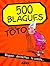 500 blagues spécial Toto et enfants (French Edition)
