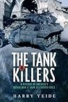 The Tank Killers:...