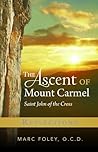 The Ascent of Mount Carmel: Reflections