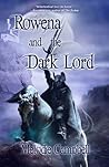 Rowena and the Dark Lord by Melodie Campbell