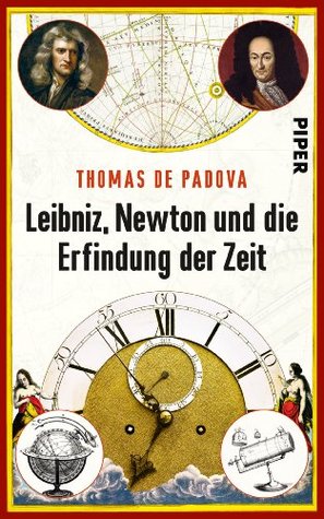 Leibniz, Newton und die Erfindung der Zeit (Kindle Edition)