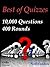 Best of Quizzes 10,000 Q&A ...