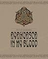 Book cover for Ayahuasca in My Blood