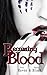Becoming Blood (The Becoming, #3)