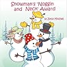 Snowman's 'Noggin and Neck' Award by Joyce  Mitchell