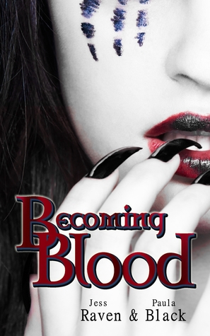Becoming Blood (The Becoming, #3)