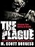 The Plague by M. Scott Burgess