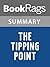 Summary & Study Guide The Tipping Point by Malcolm Gladwell by BookRags