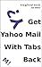 Get Yahoo Mail With Tabs Back