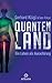 Quantenland: Ein Leben als Aurachirurg (German Edition)