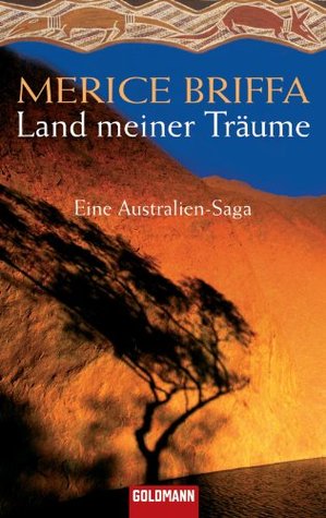 Land meiner Träume: Eine Australien-Saga (Kindle Edition)