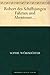 Robert des Schiffsjungen Fahrten und Abenteuer auf der deutschen Handels- und Kriegsflotte (German Edition)