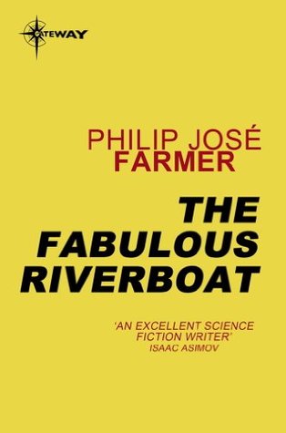 The Fabulous Riverboat