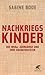 Nachkriegskinder by Sabine  Bode