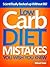 Low Carb Diet Mistakes You ...