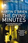 The Dying Minutes: