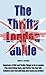 The Thrifty London Guide (Attractions Galleries Museum & More Book 1)