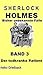 Der todkranke Patient (Sherlock Holmes Bisher unbekannte Fälle)