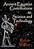 Ancient Egyptian Contributions to Science and Technology by Robin  Walker