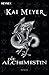 Die Alchimistin (Die Alchimistin, #1)