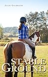 Stable Ground by Julie Galbraith