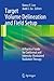 Target Volume Delineation and Field Setup: A Practical Guide for Conformal and Intensity-Modulated Radiation Therapy