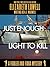 Just Enough Light to Kill (A Fiddler and Fiora Mystery Book 4)