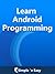 Learn Android Programming