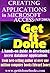 Creating Applications with Microsoft Access (The Get It Done series Book 1)