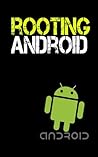 Rooting (Hacking) Android