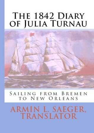 The 1842 Diary of Julia Turnau