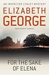 For The Sake Of Elena by Elizabeth  George