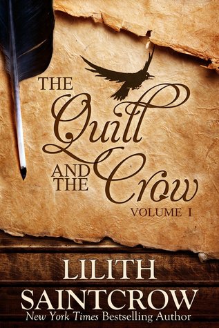 The Quill and The Crow: Volume 1 (Kindle Edition)