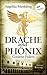 Goldene Federn (Drache und Phönix, #1)