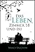 Das Leben, Zimmer 18 und du