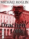 Drachentanz (German Edition)