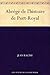 Abrégé de l'Histoire de Port-Royal