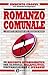 Romanzo comunale: i segreti dei palazzi del potere di Roma