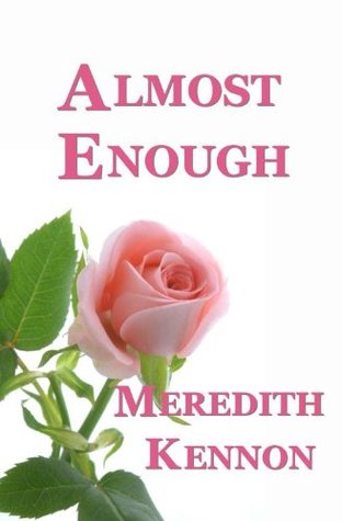 Almost Enough (Greystone, #1)