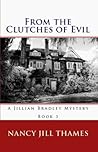 From the Clutches of Evil by Nancy Jill Thames