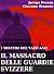 I misteri del Vaticano: Il massacro delle guardie svizzere