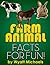 Farm Animal Facts for Fun!