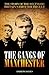 The Gangs of Manchester