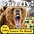 Children's Book: "Grizzly Bears! Learn About Grizzly Bears While Learning To Read - Grizzly Bear Photos And Facts Make It Easy!" (Over 45+ Photos of Grizzly Bears)