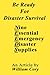 Be Ready For Disaster Survival — Nine Essential Emergency Disaster Supplies